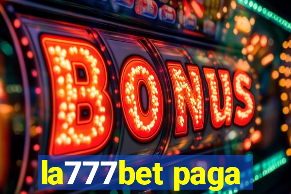 la777bet paga